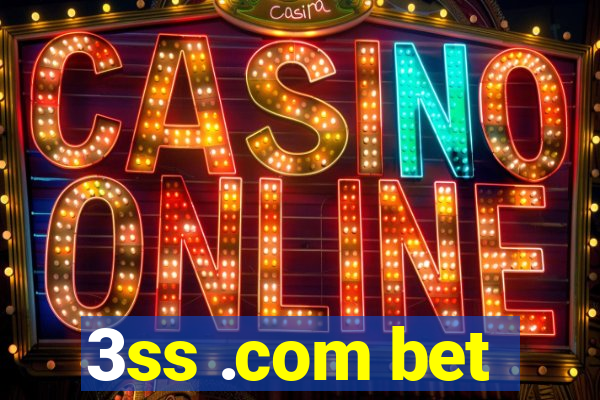 3ss .com bet
